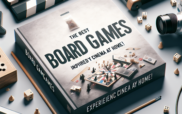 I migliori giochi da tavolo ispirati ai film: vivi il cinema a casa tua!