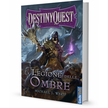 DestinyQuest - La Legione delle Ombre