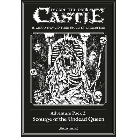 Escape the Dark Castle - 2 - Scourge of the Undead Queen