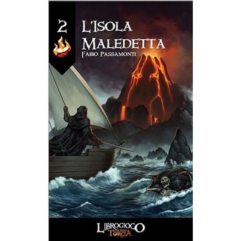 L'Ultima Torcia - Vol.2 - L'Isola Maledetta