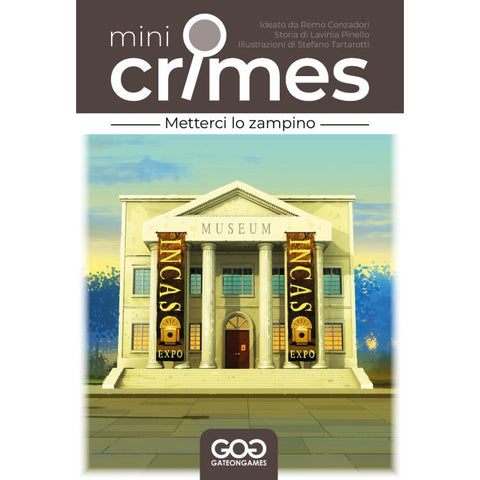 Mini Crimes S2 - Metterci lo Zampino