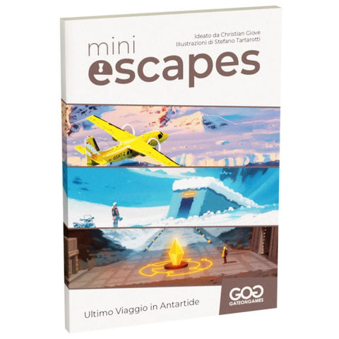 Mini Escapes 03 - Ultimo Viaggio in Antartide